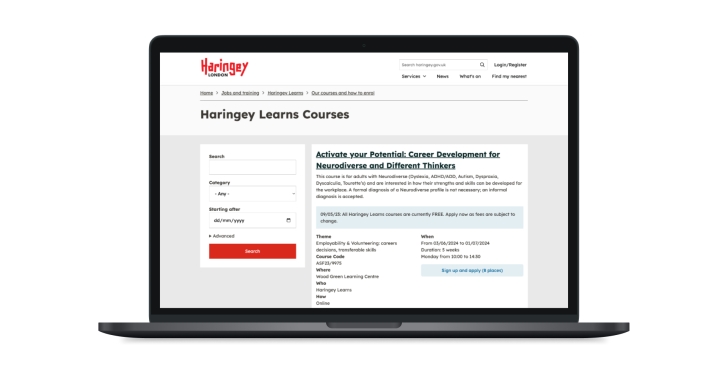 The Haringey website's course section shows places, costs, dates and other important information.